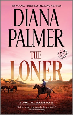 The Loner by Diana Palmer