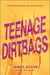 Teenage Dirtbags by James Acker