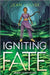 Igniting Fate by Jean Louise