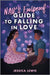 Nav's Foolproof Guide to Falling in Love by Jessica Lewis