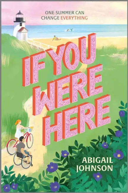 If You Were Here by Abigail Johnson