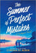 The Summer of Perfect Mistakes by Cynthia St Aubin