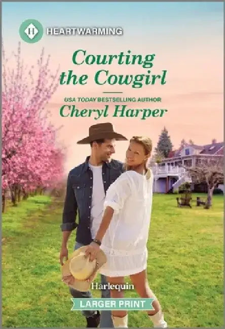 Courting the Cowgirl: A Clean and Uplifting Romance by Cheryl Harper