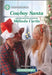 Cowboy Santa: A Clean and Uplifting Romance by Melinda Curtis