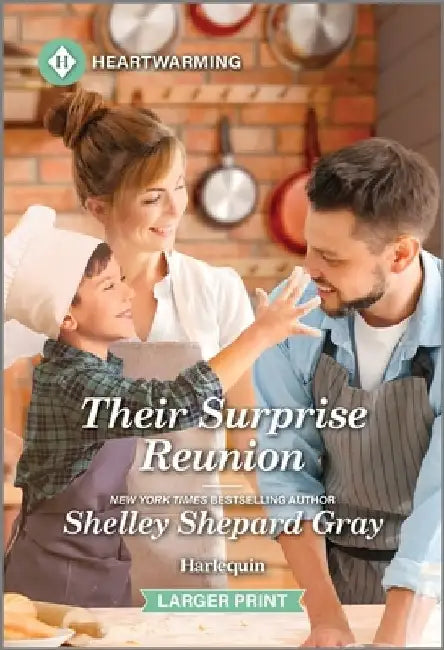 Their Surprise Reunion: A Clean and Uplifting Romance by Shelley Shepard Gray