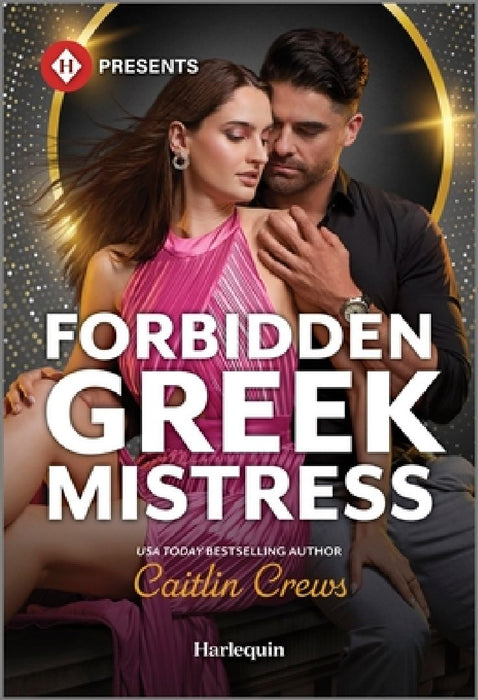 Forbidden Greek Mistress  by Caitlin Crews