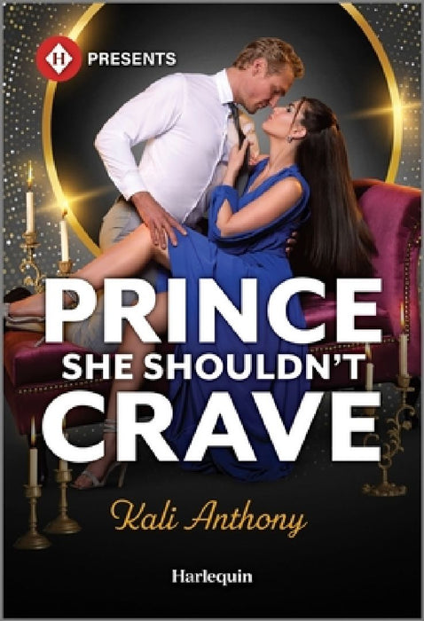 Prince She Shouldn't Crave  by Kali Anthony