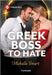 Greek Boss to Hate by Michelle Smart
