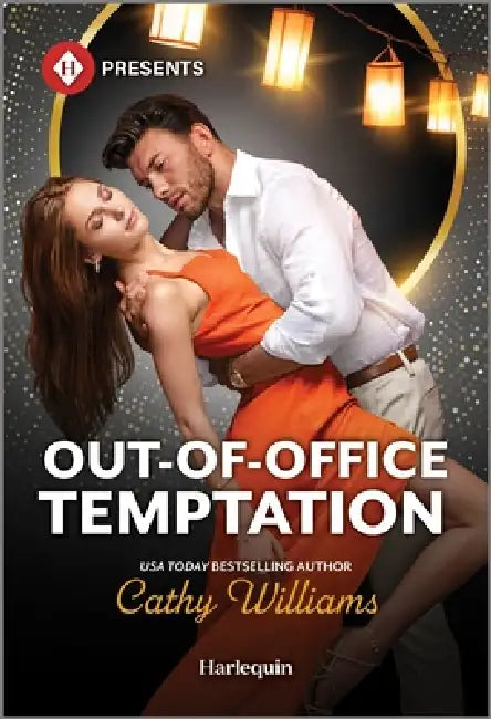 Out-Of-Office Temptation by Cathy Williams