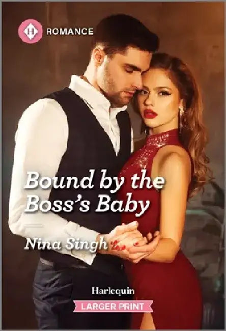 Bound by the Boss's Baby by Nina Singh