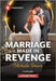 Marriage Made in Revenge by Michelle Smart