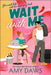 Wait with Me by Amy Daws