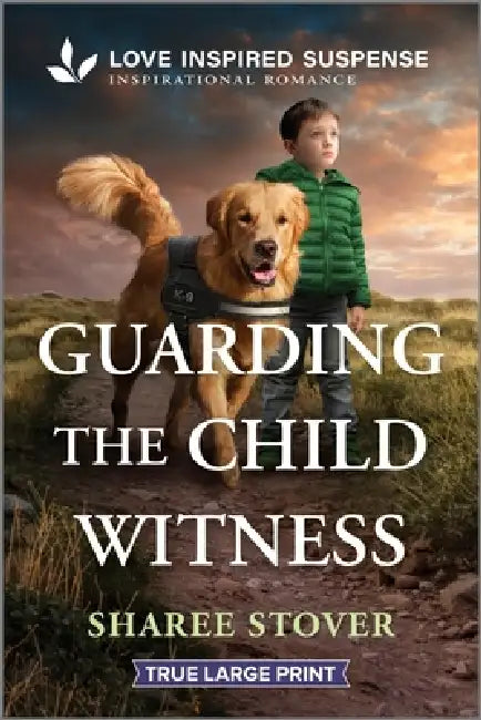 Guarding the Child Witness by Sharee Stover