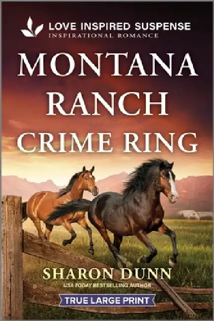 Montana Ranch Crime Ring by Sharon Dunn