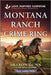 Montana Ranch Crime Ring by Sharon Dunn