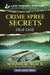 Crime Spree Secrets by Maggie K. Black