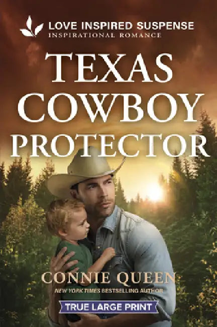 Texas Cowboy Protector by Connie Queen
