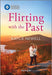 Flirting with the Past by Kaylie Newell