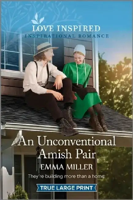 An Unconventional Amish Pair: An Uplifting Inspirational Romance by Emma Miller