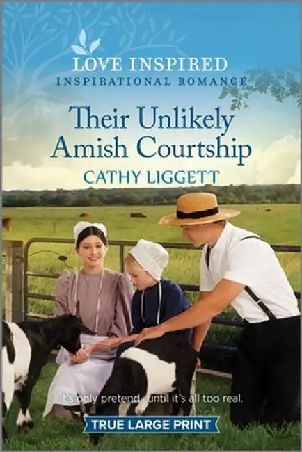 Their Unlikely Amish Courtship: An Uplifting Inspirational Romance by Cathy Liggett