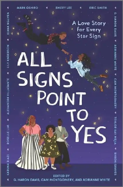 All Signs Point to Yes by Cam Montgomery