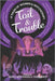 Toil & Trouble: 15 Tales of Women & Witchcraft by Tess Sharpe