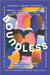 Boundless: Twenty Voices Celebrating Multicultural and Multiracial Identities by Ismée Williams