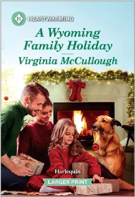 A Wyoming Family Holiday: A Clean and Uplifting Romance by McCullough, Virginia