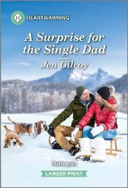 A Surprise for the Single Dad: A Clean and Uplifting Romance by Jen Gilroy