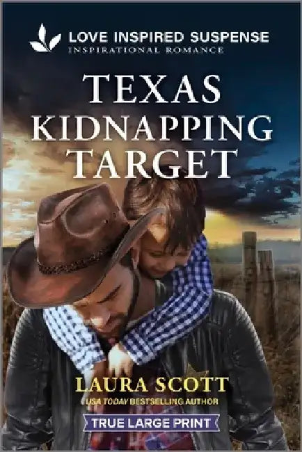 Texas Kidnapping Target by Laura Scott