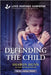 Defending the Child by Sharon Dunn