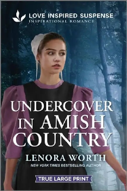 Undercover in Amish Country by Lenora Worth