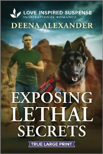 Exposing Lethal Secrets by Deena Alexander