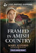 Framed in Amish Country by Mary Alford