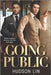 Going Public: A Workplace Romance by Hudson Lin