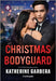 Christmas Bodyguard by Katherine Garbera