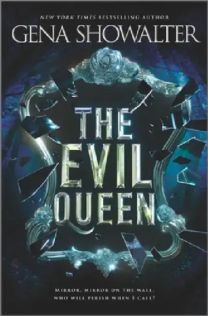 The Evil Queen by Gena Showalter
