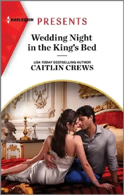 Wedding Night in the King's Bed by Caitlin Crews
