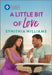 A Little Bit of Love by Synithia Williams