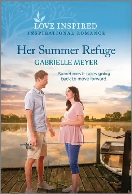 Her Summer Refuge: An Uplifting Inspirational Romance by Gabrielle Meyer