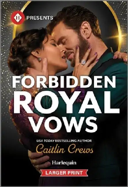 Forbidden Royal Vows by Caitlin Crews