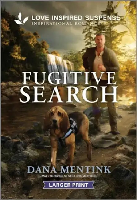 Fugitive Search by Dana Mentink