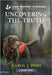 Uncovering the Truth by Carol J. Post