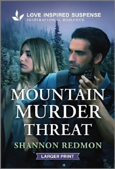 Mountain Murder Threat by Shannon Redmon