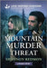 Mountain Murder Threat by Shannon Redmon