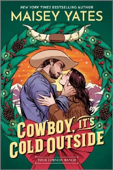 Cowboy, It's Cold Outside by Maisey Yates