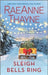 Sleigh Bells Ring by Raeanne Thayne