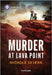 Murder at Lava Point by Nichole Severn