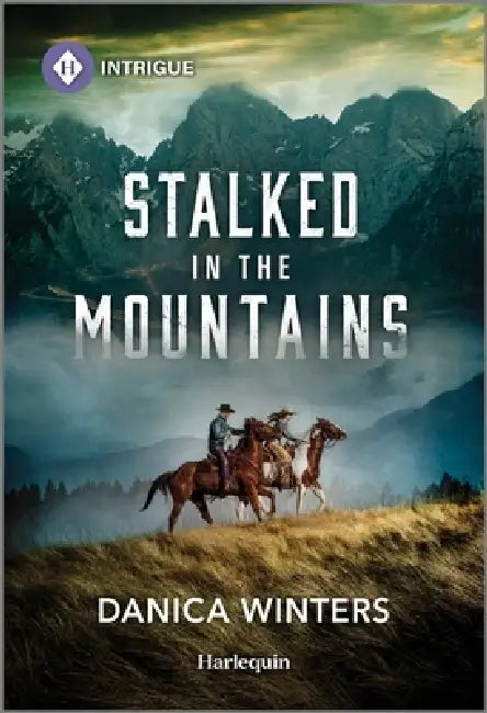 Stalked in the Mountains by Danica Winters