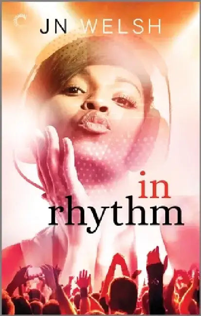 In Rhythm: A Multicultural Romance by Jn Welsh